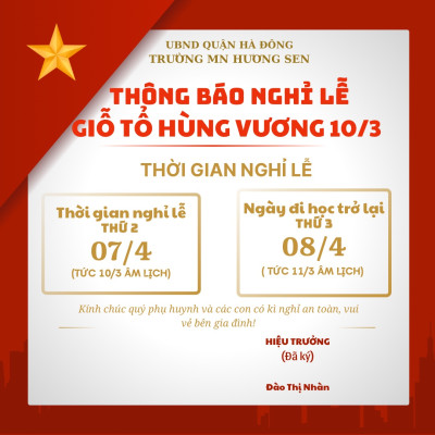 THÔNG BÁO LỊCH NGHỈ LỄ GIỖ TỔ HÙNG VƯƠNG 10/3